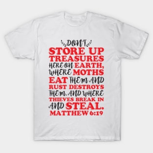 Matthew 6:19 T-Shirt